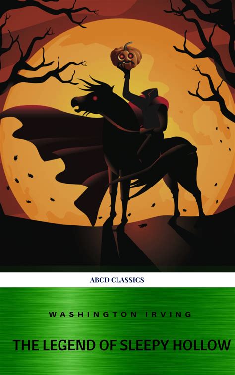 The Legend Of Sleepy Hollow .